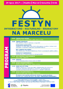 Plakat Festynu integracyjno-kulturalno-edukacyjnego na Marcelu - 29.07.2017 r.